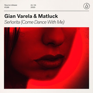 Gian Varela Matluck Senorita Come Dance With Me Extended Mix Mp3 And Lossless Moombahton Music Edm Boost Zippyshare